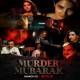 Murder Mubarak (2024)