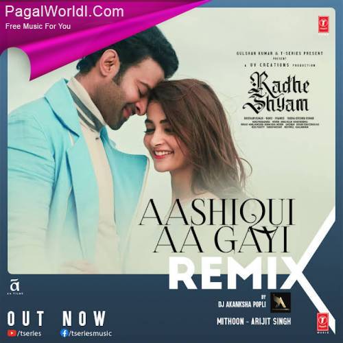 Aashiqui Aa Gayi Remix   DJ Akanksha Popli Poster