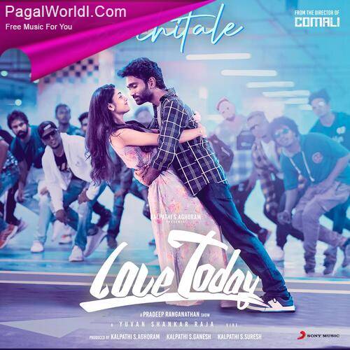 Saachitale (Love Today) Poster