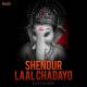 Shendur Laal Chadayo Poster