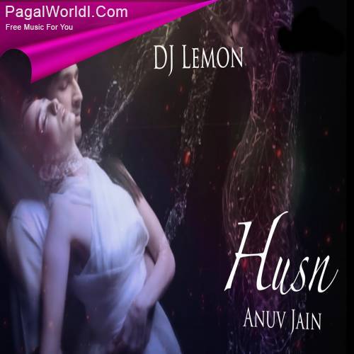 Husn (Remix)   DJ Lemon Poster